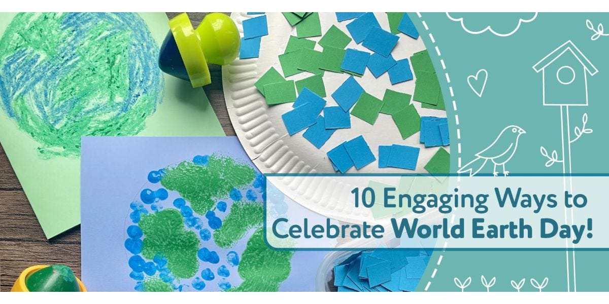 10 Engaging Ways to Celebrate World Earth Day!