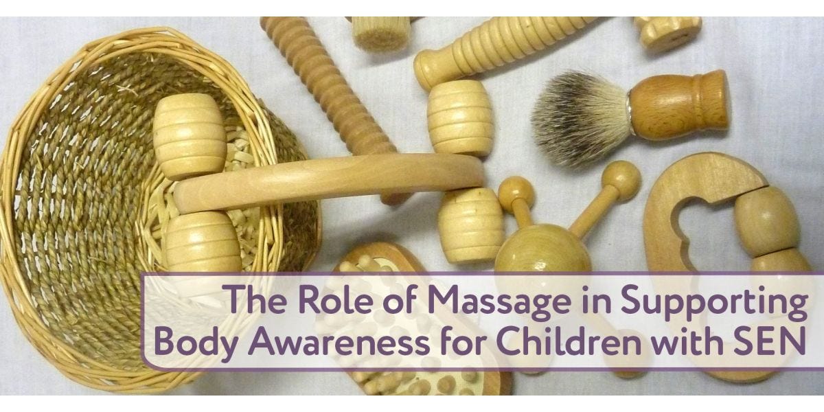 The Role of Massage in Supporting Body Awareness for Children with SEN
