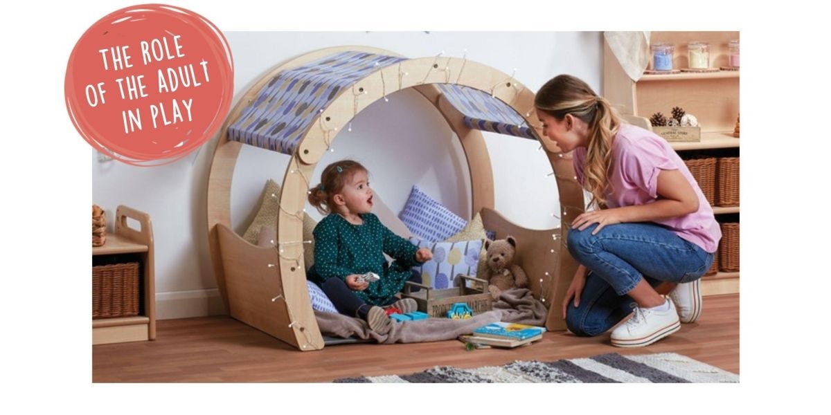 The role of the adult in play