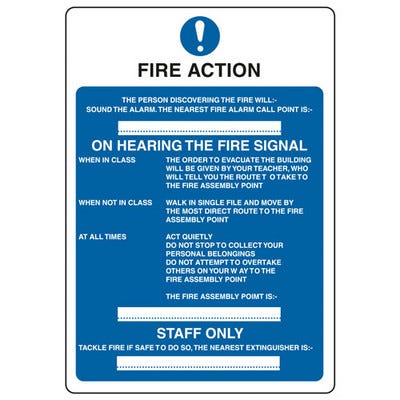 Fire Action' School Use Sign Rigid