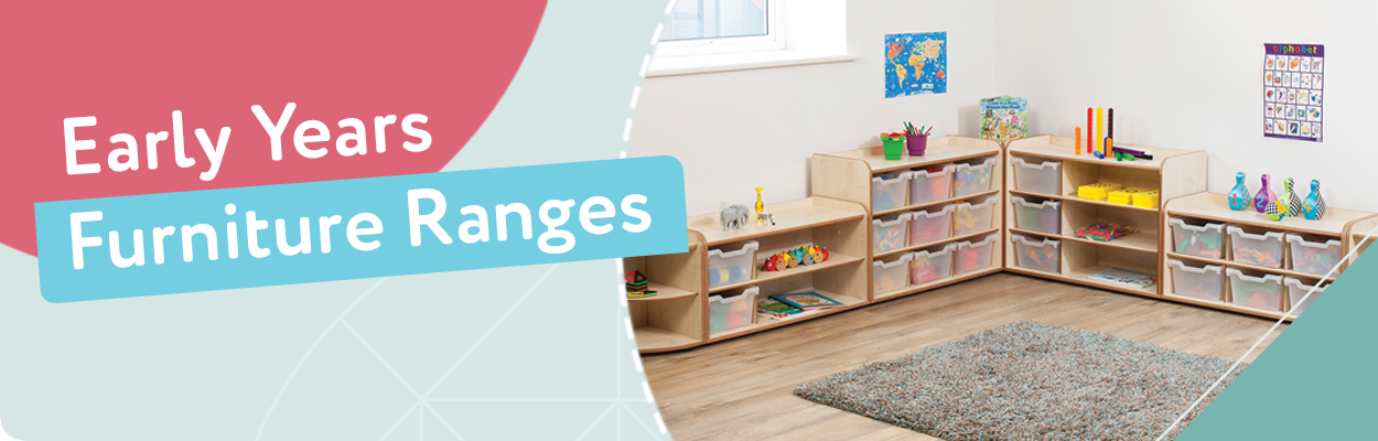 Early Years Furniture Ranges | KCS Furniture